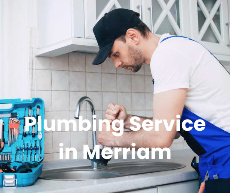 Plumbing Service in Merriam